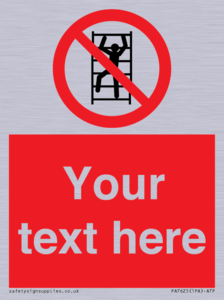 Custom prohibition No climbing